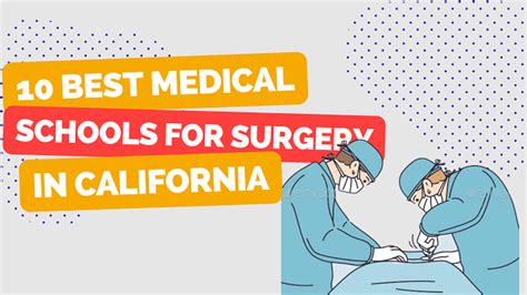 10 Best medical schools for Surgery in California – Healthsoothe ...