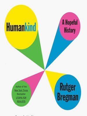 Humankind by Rutger Bregman · OverDrive: Free ebooks, audiobooks ...