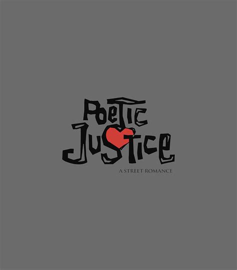 Poetic Justice A Street Romance Movie Logo Digital Art by Ifran Vanda ...