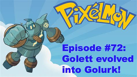 Minecraft Pixelmon 3.1 Let's Play #72 - Golett evolved into Golurk ...