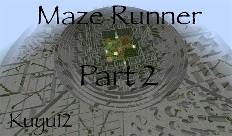 Maze Runner Part 2 1.20.2/1.20.1/1.20/1.19.2/1.19.1/1.19/1.18/1.17.1 ...