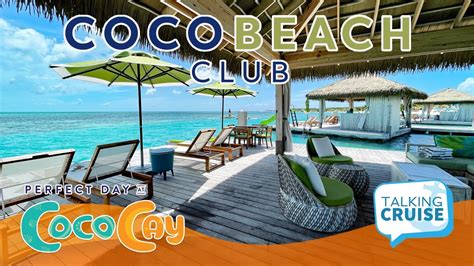 Coco Beach Club Tour | Perfect Day at CocoCay - Top Cruise Trips