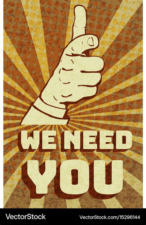 Vintage we need you poster Royalty Free Vector Image