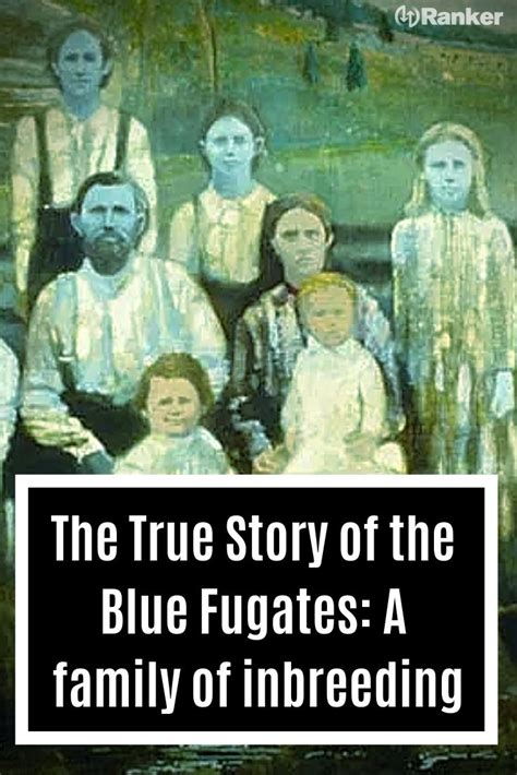 Facts And Stories About The 'Blue Fugates' | History facts interesting ...