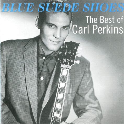 Blue Suede Shoes : Carl Perkins: Amazon.es: CDs y vinilos}