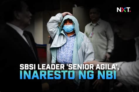 SBSI leader 'Senior Agila', inaresto ng NBI – Filipino News