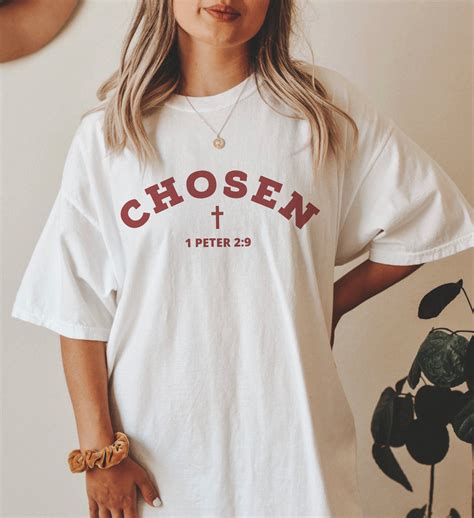 Chosen 1 Peter 2:9 Chosen Shirt Womens Christian Shirt Mens Christian ...