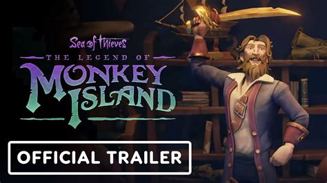 Sea of Thieves: The Legend of Monkey Island - Official Release Trailer ...