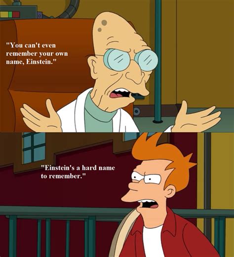 Fry Einstein Mocked By Professor Farnsworth On Futurama