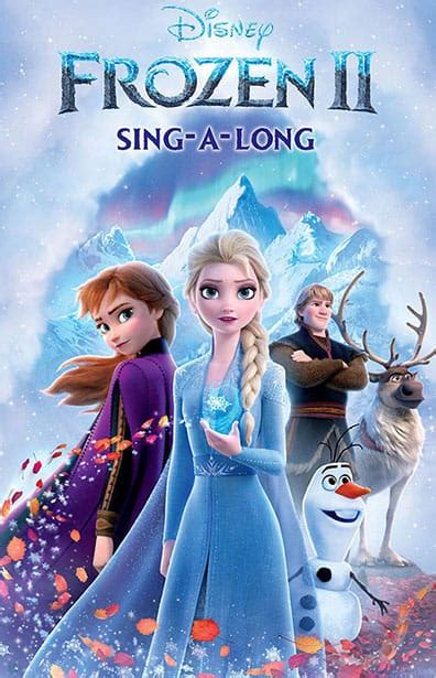 Frozen 2 (Sing Along) - Watch Now at Emagine Entertainment Theatres