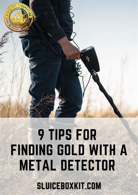 9 Effective Gold Detecting Tips When Using A Metal Detector