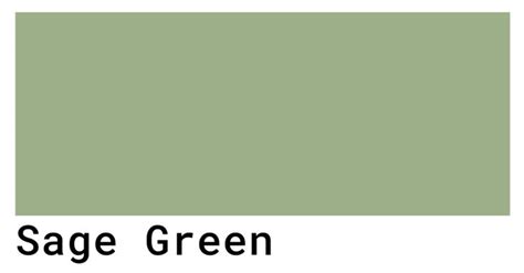 Sage Green Color Codes - The Hex, RGB and CMYK Values That You Need ...