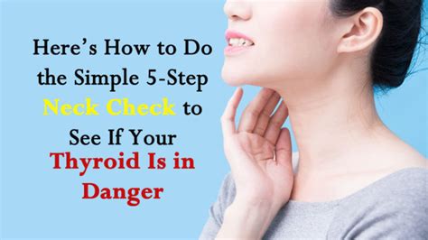 Here’s How to Do the Simple 5-Step Neck Check to See if Your Thyroid Is ...