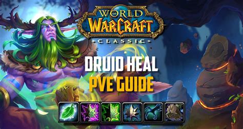 Restoration Druid PvE Guide - Specs, Rotations, Macros, BiS Gear