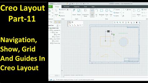 #11 Creo Layout Tutorial- Navigation, Show, Grid and Guides In Creo ...