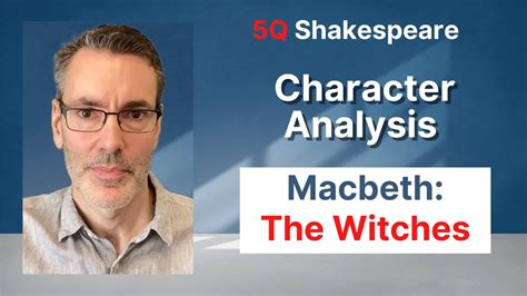 Macbeth Character Analysis: The Witches - YouTube