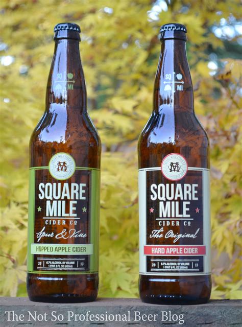 The Not So Professional Beer Blog: Square Mile Cider's New 12 oz. Bottles