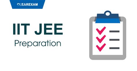 How to Do JEE Preparation the Right Way - ClearIITMedical