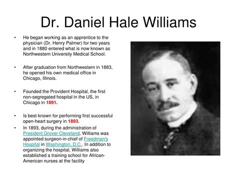 9+ Dr. Daniel Hale Williams Famous Quotes References