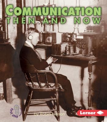 Communication Then and Now – Educational Book, 9780822546399