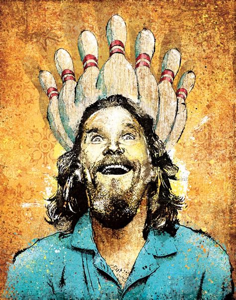 The Dude's "Enlightenment Through Bowling" Jeff Mitchell, 2011 | Indie ...