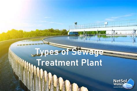 different types of sewage treatment plant - Sewage Treatment Plant ...