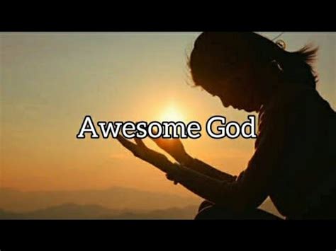 Awesome God - Hillsong UNITED (Lyrics) - YouTube