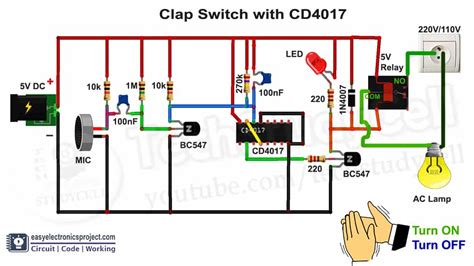 Clap Switch Circuit using IC 4017 - Electronics Projects 2021