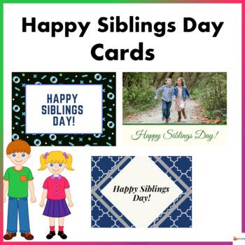 Happy Siblings Day Cards by A Plus Learning | Teachers Pay Teachers