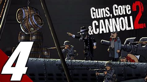 Guns, Gore and Cannoli 2 - Gameplay Walkthrough Part 4: Submarine Boss ...