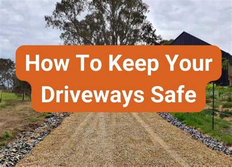 How To Keep Your Driveways Safe - Safety Tips in Keeping Your Driveway ...