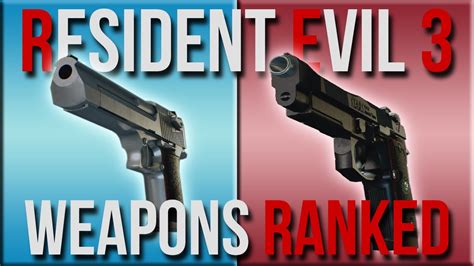 All RESIDENT EVIL 3 Weapons RANKED WORST to BEST (3 remake) - YouTube