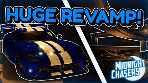 MIDNIGHT CHASERS HUGE REVAMP!! | Midnight Chasers Update! - Roblox ...