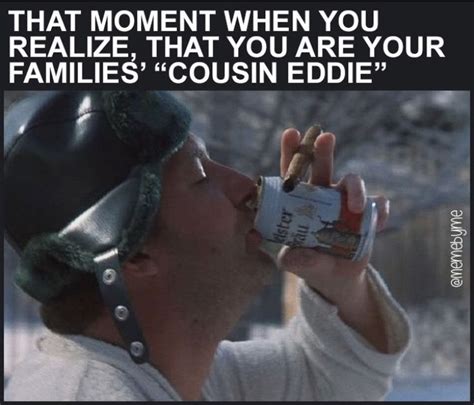 That Moment When Cousin Eddie Memes Bring the Laughter