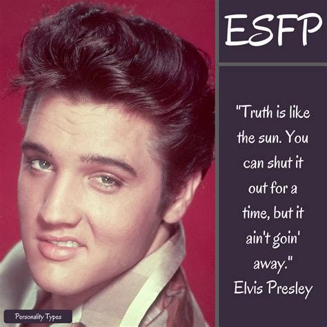 ESFP Personality Quotes - Famous People & Celebrities