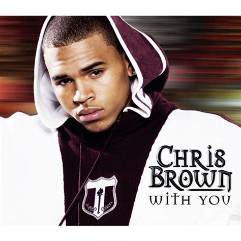 With You, Chris Brown - Qobuz