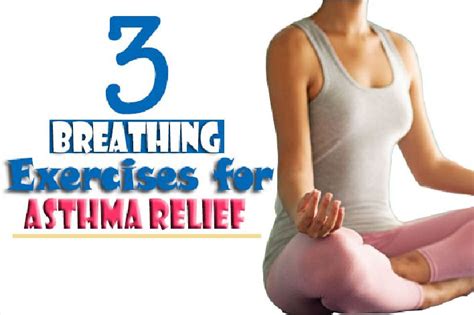 3 Breathing Exercises for Asthma Relief | Asthma relief, Breathing ...