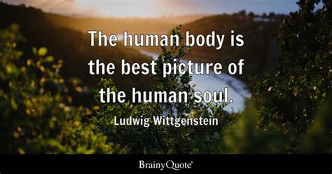 Human Body Quotes - BrainyQuote