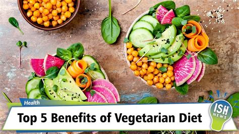 Top 5 Benefits of Vegetarian Diet – VeganFanatic.com