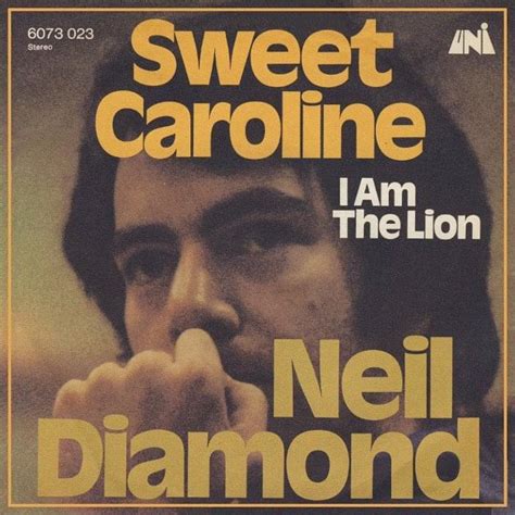 Neil Diamond – Sweet Caroline Lyrics | Genius Lyrics