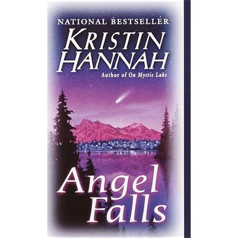 Angel Falls - By Kristin Hannah (paperback) : Target