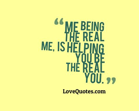 The Real Me - Love Quotes