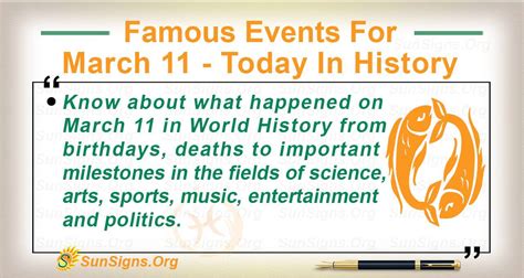 Famous Events For March 11 - Today In History - SunSigns.Org