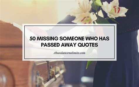 50 Missing Someone Who Has Passed Away Quotes