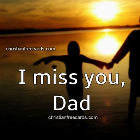 I miss you, Dad | Free Christian Cards