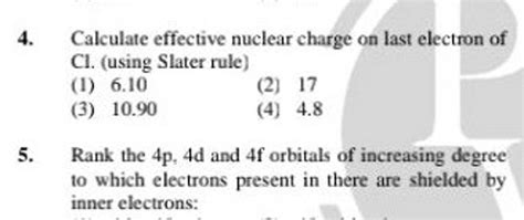 Calculate effective nuclear charge on last electron of Cl. (using Slater