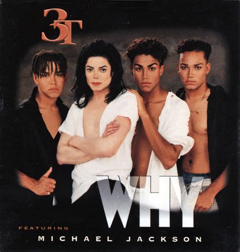 3T Featuring Michael Jackson – Why | Releases | Discogs