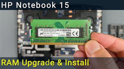 HP Notebook 15 RAM Upgrade & Install: Step-by-Step DIY Guide - YouTube