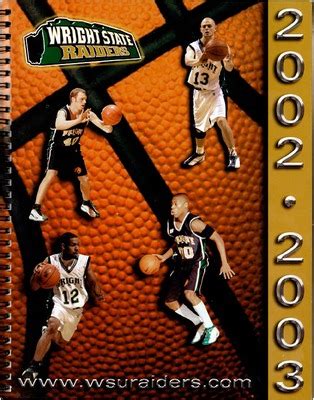 "Wright State University Men's Basketball Media Guide 2002-2003" by ...