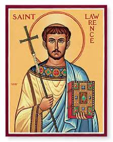 Saint Lawrence of Rome, Deacon and Martyr - Feast Day - August 10 ...